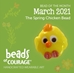 March 2021 Bead of the Month - The Spring Chicken Bead reminds you to make every day egg-cellent! - BOM13003