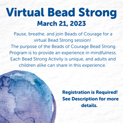 Virtual Bead Strong Session 3/21/23 