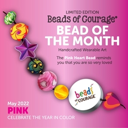 May 2022 Bead of the Month: The Pink Heart Bead reminds you that you are so very loved! 