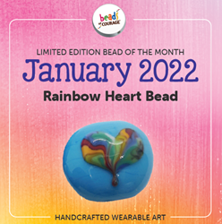 January 2022 Bead of the Month - The Rainbow Heart Bead reminds you to look for the rainbows in life – Those magical moments that are just like seeing a colorful rainbow! 